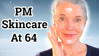 FallWinter PM AntiAging Skin Care Routine  Actives THAT WORK on my Over 60 Skin [upl. by Yekcaj]