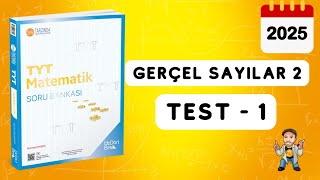 345 TYT MATEMATİK SORU BANKASI ÇÖZÜMLERİ  GERÇEL SAYILAR 2  TEST 1  2025 [upl. by Ecniv]