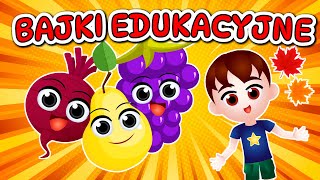 Bajki edukacyjne 🍎🍇🍐 [upl. by Sulienroc]