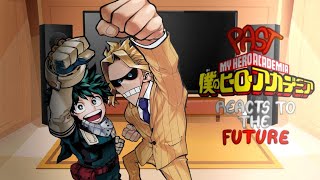 past mha react to the future  all parts  gacha reacts [upl. by Darooge]