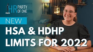 HSA and HDHP Limits for 2022 [upl. by Ardnait369]