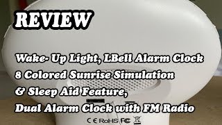 Wake Up Light Review 2019 LB01Sunrise Alarm Clock [upl. by Atilol818]