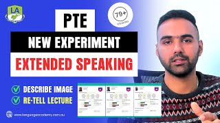 New Experiment PTE Extended Speaking  Describe Image and Retell Lecture 2023  Language Academy [upl. by Malvie]