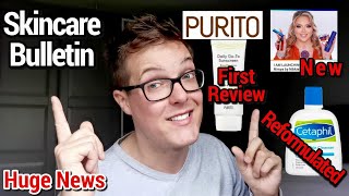 HUGE SKINCARE UPDATE  New Purito Sunscreen Cetaphil Reformulation NikkiTutorials Nimya amp More [upl. by Fogg959]