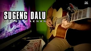 Sugeng daludenny caknancover akustik version [upl. by Yurik]