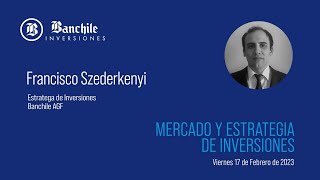 Banchile Inversiones  Mercado y Estrategia de Inversiones [upl. by Alol474]