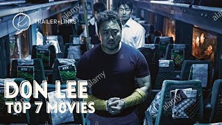 Don leeMa DongSeok Top 7 movies  Don lee best movies  list Donlee Donleefight [upl. by Edlyn708]