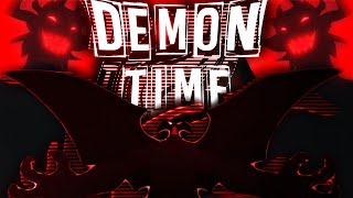 ＤＥＭＯＮ✡︎ＴＩＭＥ😈🕛 [upl. by Sholem]