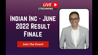 India Inc Performance  June 2022  By Sunil Damania [upl. by Jennette]