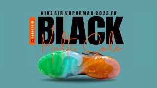 BLACK MULTI SOLE 2024 Nike Air Vapormax 2023 Flyknit DETAILED LOOK  PRICE [upl. by Devitt]