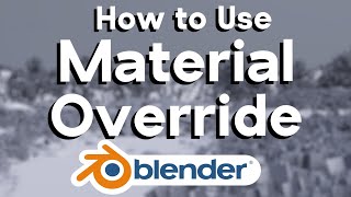 How to Use Material Override in Blender [upl. by Soluk752]