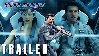 Mission Impossible 8 Dead Reckoning Part Two – Official Trailer Tom Cruise Hayley Atwell HD [upl. by Kobi]