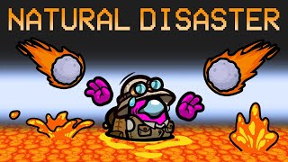 Natural Disaster Mod in Among Us [upl. by Appledorf]