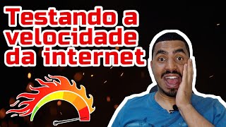 TESTE a VELOCIDADE da INTERNET [upl. by Addam]