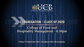 University College Birmingham Graduation – 630pm Friday 3 September 2021 [upl. by Dahle549]