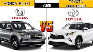 2022 Honda Pilot vs 2022 Toyota Highlander Price Engine Dimensions Comparison [upl. by Ettenom]