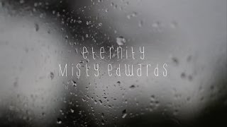 Misty Edwards  Eternity Official Lyric Video [upl. by Ylagam]