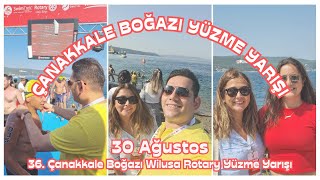 Çanakkale Boğazı Yüzme Yarışı  30 Ağustos Çanakkale Boğazı Yüzme Yarışı  Çanakkale Rotary Kulübü [upl. by Nnaeiram]