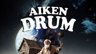 AIKEN DRUM  Nursery Rhyme [upl. by Nnaxor456]