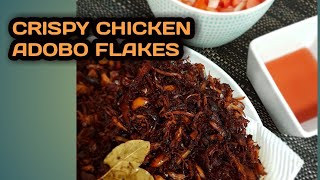 CRISPY CHICKEN ADOBO FLAKES [upl. by Bish410]