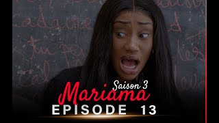 Mariama Saison 3  Episode 13 [upl. by Pepper]