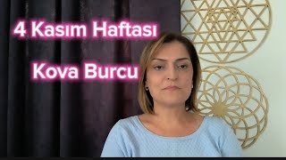 4 Kasım Haftası Kova Burcu ve Yükselen Kova Burçlarını Neler Bekliyor [upl. by Airehs150]