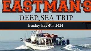 Eastmans Deep Sea Fishing Trip 562024 [upl. by Giaimo754]