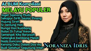 NORANIZA IDRIS  LAGU MELAYU POPULER  SEKAPUR SIRIH SEULAS PINANG  SETANGKAI KEMBANG MRLATI [upl. by Dagney27]