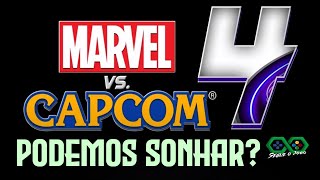 Marvel vs Capcom 4 Podemos sonhar [upl. by Benoite125]