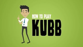 Kubb Rules How to Play the Wonderful Sport of Kubb [upl. by Airad109]