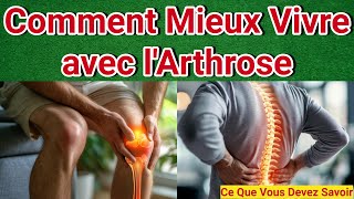 Arthrose et Âge  Comment Prévenir et Soulager les Douleurs Après 50 Ans [upl. by Eserahc507]