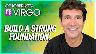 Virgo October 2024 Build a Strong Foundation [upl. by Daisie]