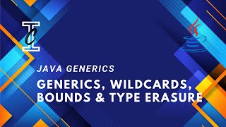 Java Generics in Tamil  Generics Bounds Wildcards Warnings amp Type Erasure java [upl. by Hsevahb202]