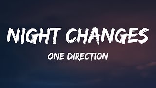 One Direction  Night Changes Lyrics [upl. by Willcox411]