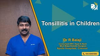 Tonsillitis in Children [upl. by Gerstein532]