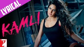 Lyrical  Kamli  Song with Lyrics  DHOOM3  Aamir Khan  Katrina Kaif  Pritam  Amitabh [upl. by Dnalkrik]