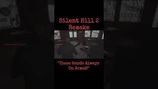 Throw These Hands  Silent Hill 2 [upl. by Tilney]