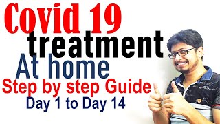 Covid treatment at home  step by step covid 19 treatment in Home isolation [upl. by Jump387]