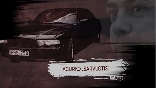 AGURKO quotŠARVUOTISquot  KRIMINALINĖ LIETUVOS ZONA su Dailiumi Dargiu  SE2  EP1 [upl. by Loggins]