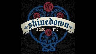 Shinedown  Save Me [upl. by Erret]