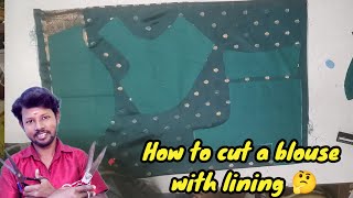 How to cut original blouse fabric with lining🤔🤔 [upl. by Ostraw]