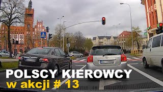 Polscy Kierowcy w akcji 13 🚗 [upl. by Septima538]