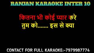 INTEHAAN HO GAYI INTEHAAN  ORIGINAL VEDIO KARAOKE  SUKHWINDER SINGH [upl. by Yelsiap710]