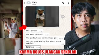 KARMA BOLOS ULANGAN SEKOLAH 😱  CHAT HISTORY HORROR SERAM [upl. by Weintrob]