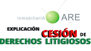 Que son las Cesiones de derechos litigiosos en Mexico [upl. by Notnarb]