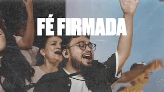 Bereia Sounds  Fé Firmada Ao Vivo [upl. by Nayb]