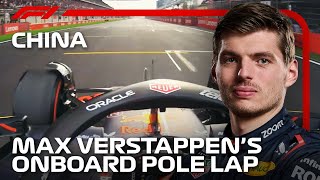 Max Verstappen’s Pole Lap  2024 Chinese Grand Prix  Pirelli [upl. by Bekki784]