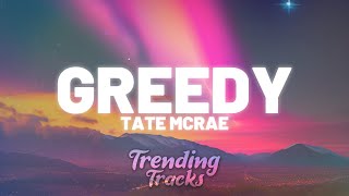 Tate McRae  greedy Clean  Lyrics [upl. by Ahsiekan]