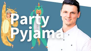 Party Pyjama [upl. by Ecenahs]