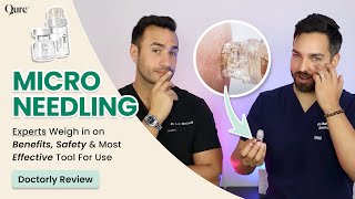 Doctorly Dermatologists Explain Microneedling Benefits Safety amp Compare AtHome Tools [upl. by Nohsid]